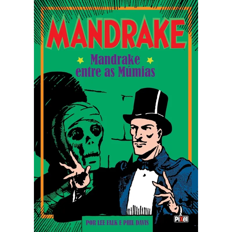 Mandrake - Mandrake Entre as Múmias