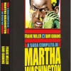 Saga Completa de Martha Washington no Século XXI, A + Botons