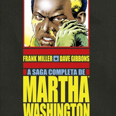 Saga Completa de Martha Washington no Século XXI, A + Botons