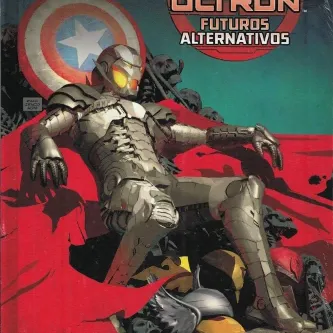 Era de Ultron, A - Futuros Alternativos Era de Ultron, A - Futuros Alternativos