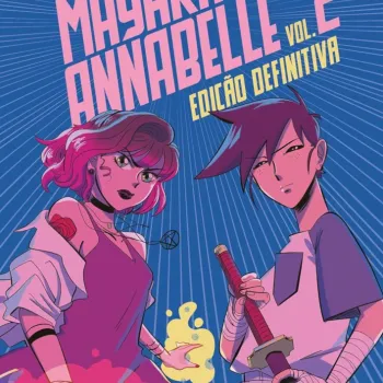 Mayara & Annabelle Edição Definitiva Vol. 02