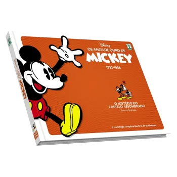 Anos de Ouro de Mickey, Os : 1932-1933 - O Mistério do Castelo Assombrado e outras histórias Anos de Ouro de Mickey, Os : 1932-1933 - O Mistério do Castelo Assombrado e outras histórias