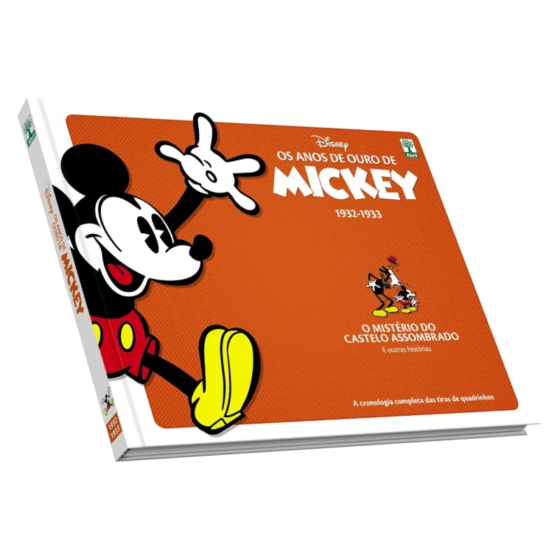 Anos de Ouro de Mickey, Os : 1932-1933 - O Mistério do Castelo Assombrado e outras histórias