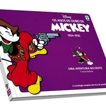 Anos de Ouro de Mickey, Os : 1934-1935 - Uma Aventura no Oeste e outras histórias Anos de Ouro de Mickey, Os : 1934-1935 - Uma Aventura no Oeste e outras histórias