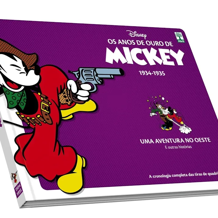 Anos de Ouro de Mickey, Os : 1934-1935 - Uma Aventura no Oeste e outras histórias