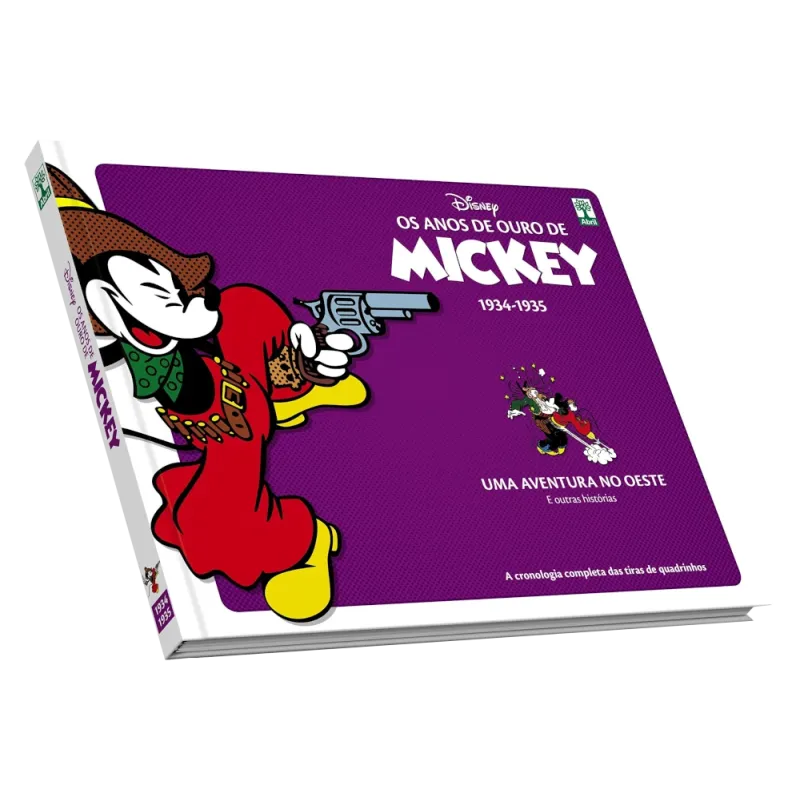 Anos de Ouro de Mickey, Os : 1934-1935 - Uma Aventura no Oeste e outras histórias