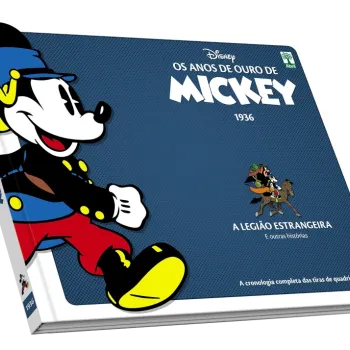 Anos de Ouro de Mickey, Os : 1936 - A Legião Estrangeira e outras histórias Anos de Ouro de Mickey, Os : 1936 - A Legião Estrangeira e outras histórias