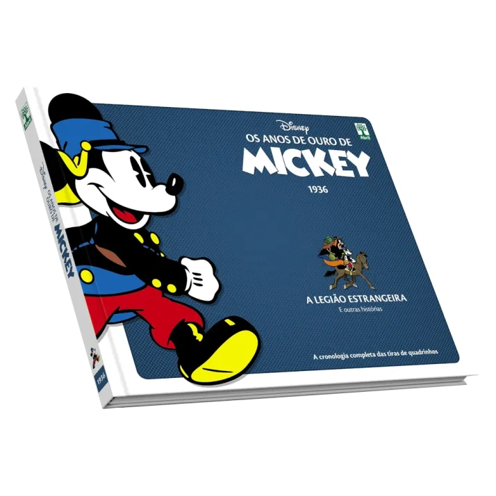 Anos de Ouro de Mickey, Os : 1936 - A Legião Estrangeira e outras histórias