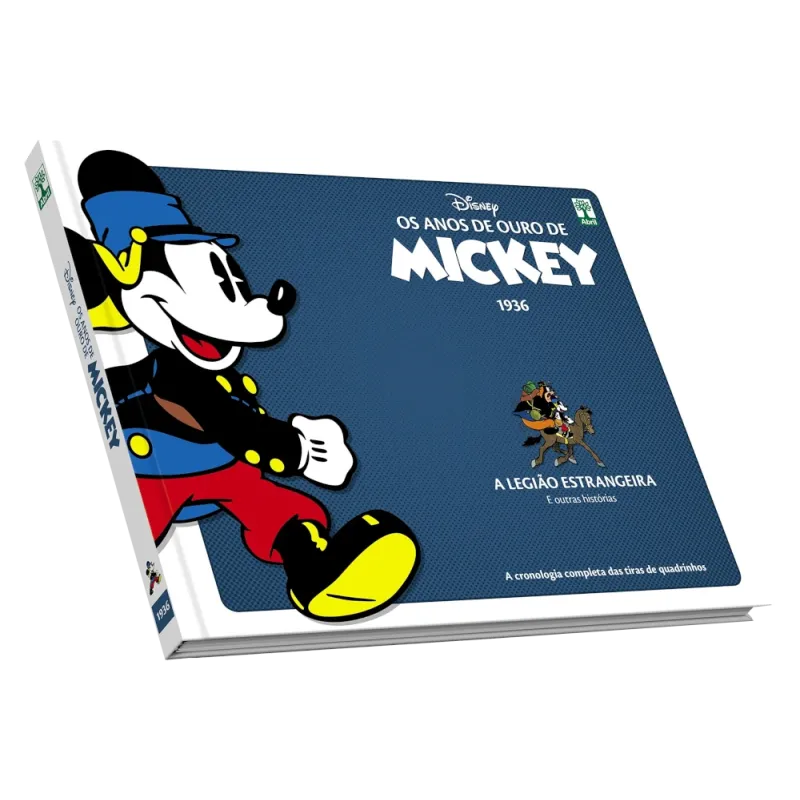 Anos de Ouro de Mickey, Os : 1936 - A Legião Estrangeira e outras histórias