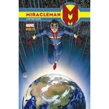 Miracleman Vol. 03