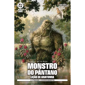 Monstro Do Pântano - Lição De Anatomia (DC De Bolso) Monstro Do Pântano - Lição De Anatomia (DC De Bolso)