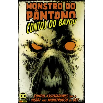 Monstro do Pântano - Contos do Bayou Monstro do Pântano - Contos do Bayou