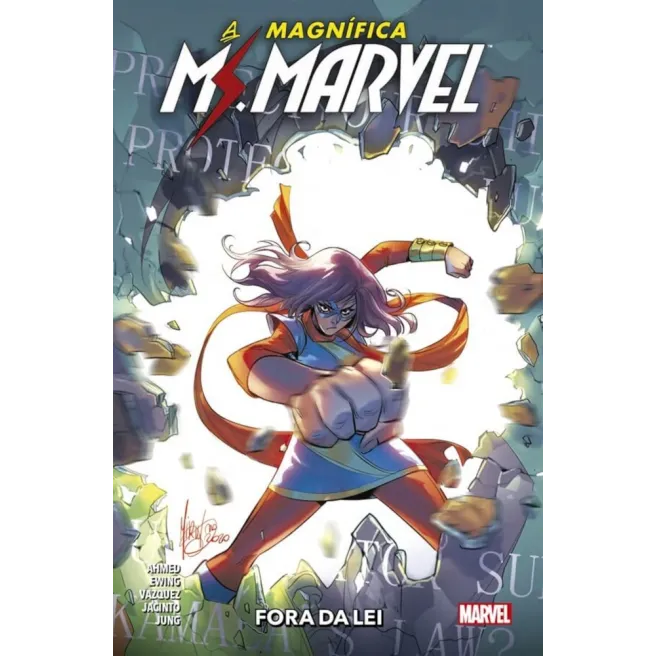 Magnífica Ms. Marvel, A - Vol. 03 - Fora da Lei Magnífica Ms. Marvel, A - Vol. 03 - Fora da Lei