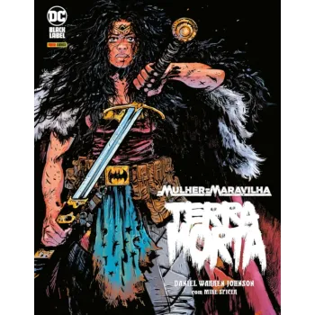 Mulher-Maravilha - Terra Morta Mulher-Maravilha - Terra Morta