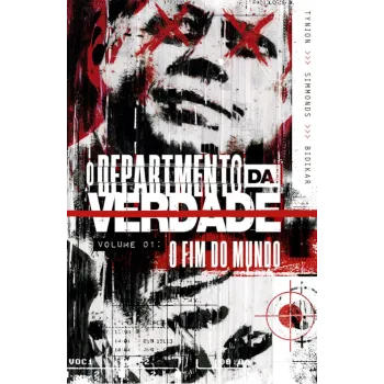 Departamento da Verdade, O Vol. 01 - O Fim do Mundo
