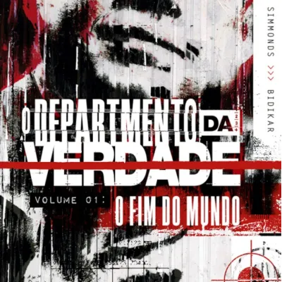 Departamento da Verdade, O Vol. 01 - O Fim do Mundo Departamento da Verdade, O Vol. 01 - O Fim do Mundo