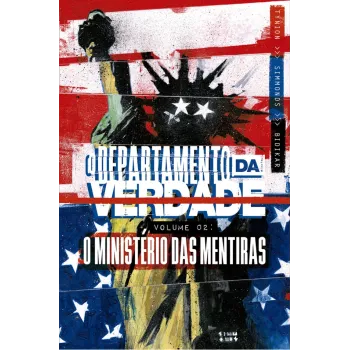 Departamento da Verdade, O Vol. 02 - O Ministério das Mentiras