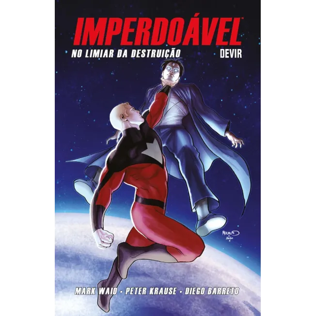 Imperdoável Vol. 03 - No Limiar da Destruição (Nova Edição)