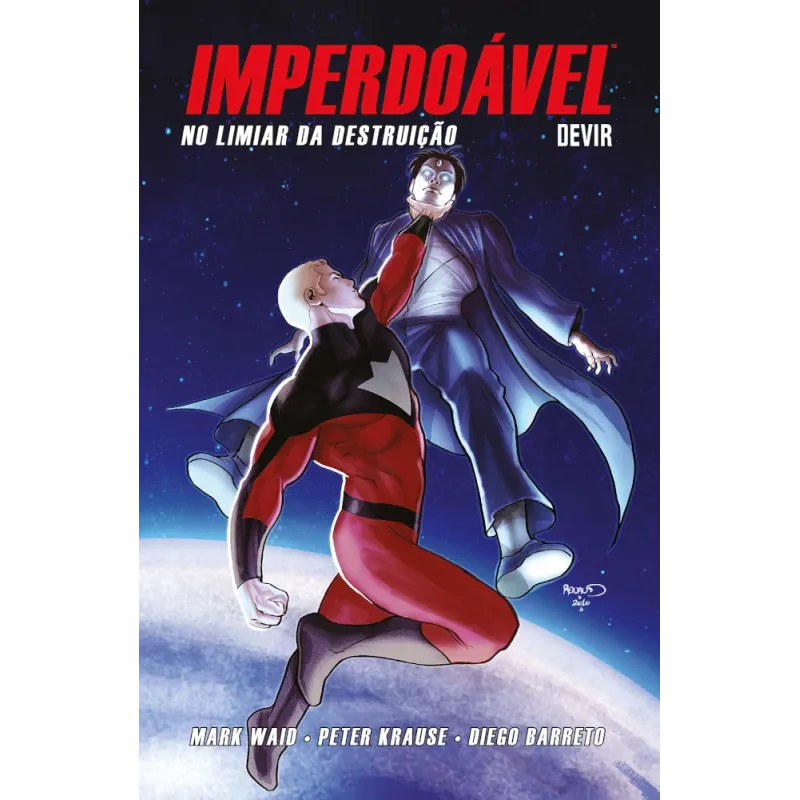 Imperdoável Vol. 03 - No Limiar da Destruição (Nova Edição)