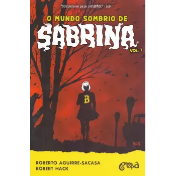 Mundo Sombrio de Sabrina, O Vol. 01 Mundo Sombrio de Sabrina, O Vol. 01