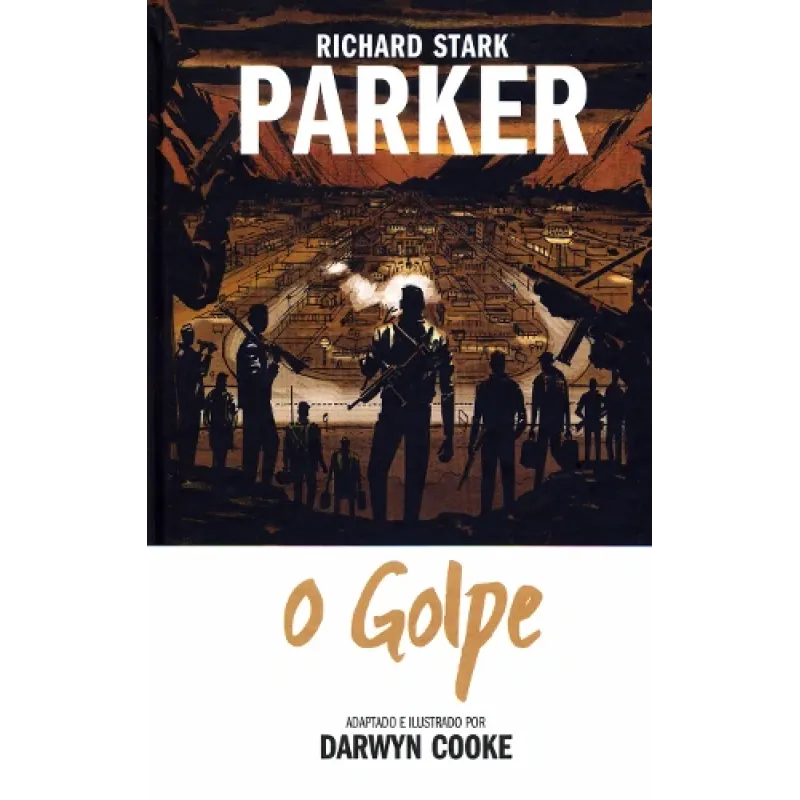 Parker Vol. 03 - O Golpe