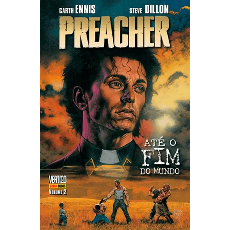 Preacher Vol. 02 - Até o Fim do Mundo