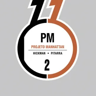 Projeto Manhattan Vol. 02 Projeto Manhattan Vol. 02