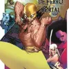 Imortal Punho de Ferro, O Vol. 04 - Mortal