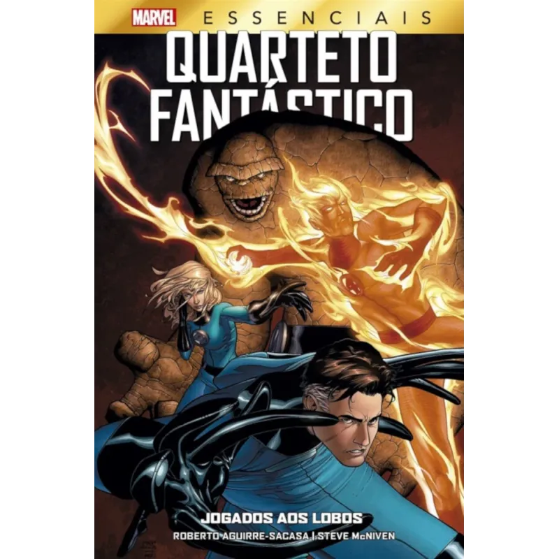 Quarteto Fantástico - Jogados aos Lobos (Marvel Essenciais)