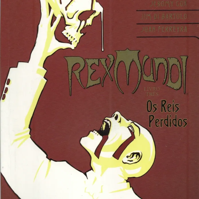 Rex Mundi 03 - Os Reis Perdidos