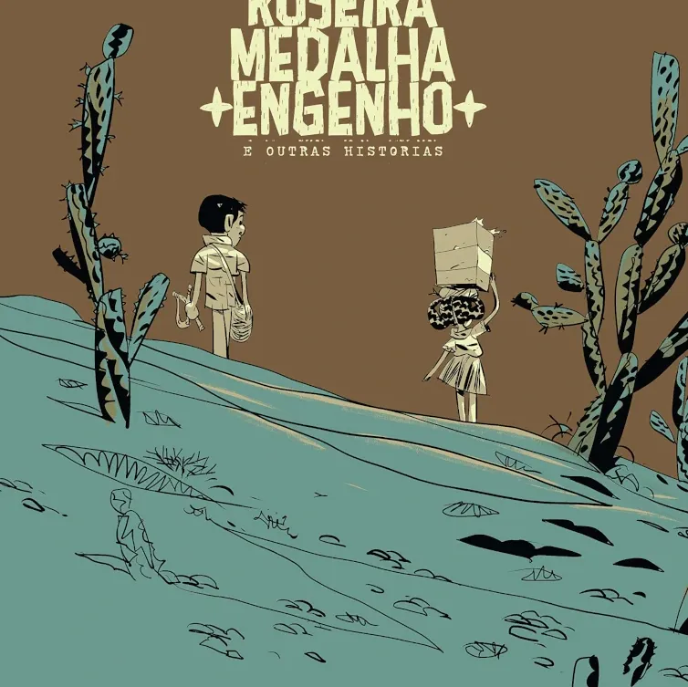 Roseira, Medalha, Engenho e Outras Histórias Roseira, Medalha, Engenho e Outras Histórias