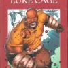 Heróis Mais Poderosos da Marvel, Os - 11 - Luke Cage - Cidade Sem Piedade, Luke Cage e Punho de Ferro - Salvat