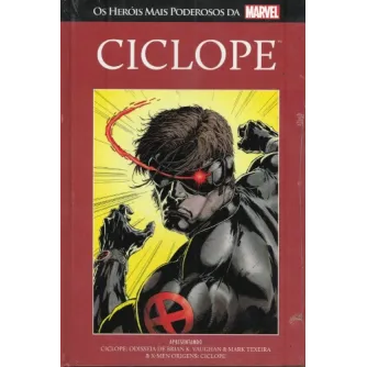 Heróis Mais Poderosos da Marvel, Os - 13 - Ciclope - Ciclope: Odisseia & X-men Origens: Ciclope - Salvat