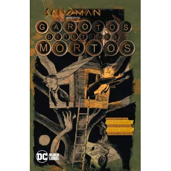 Sandman Apresenta Vol. 06: Garotos Detetives Mortos