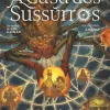 Universo de Sandman, O - A Casa dos Sussurros Vol. 02