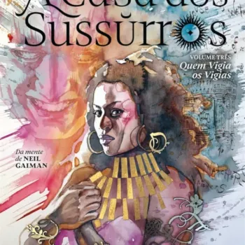 Universo de Sandman, O - A Casa dos Sussurros Vol. 03 Universo de Sandman, O - A Casa dos Sussurros Vol. 03