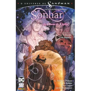 Universo de Sandman, O - O Sonhar: As Horas de Vigília Vol. 01