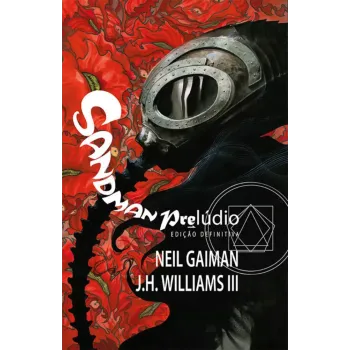 Sandman Prelúdio - Edição Definitiva