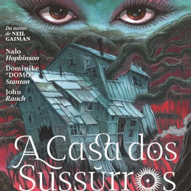 Universo de Sandman, O - A Casa dos Sussurros Vol. 01 Universo de Sandman, O - A Casa dos Sussurros Vol. 01