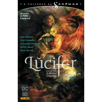 Universo de Sandman, O - Lúcifer Vol. 02 - A Divina Tragédia