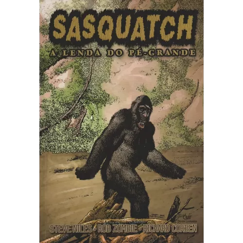 Sasquatch - A Lenda do Pé Grande