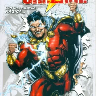Shazam! Com Uma Palavra Mágica... - Os Novos 52 Shazam! Com Uma Palavra Mágica... - Os Novos 52
