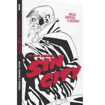 Sin City - Balas, Garotas & Bebidas (Novo Formato) Sin City - Balas, Garotas & Bebidas (Novo Formato)
