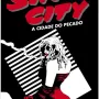 Sin City - A Cidade do Pecado