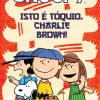 Snoopy - Isto é Tóquio, Charlie Brown!