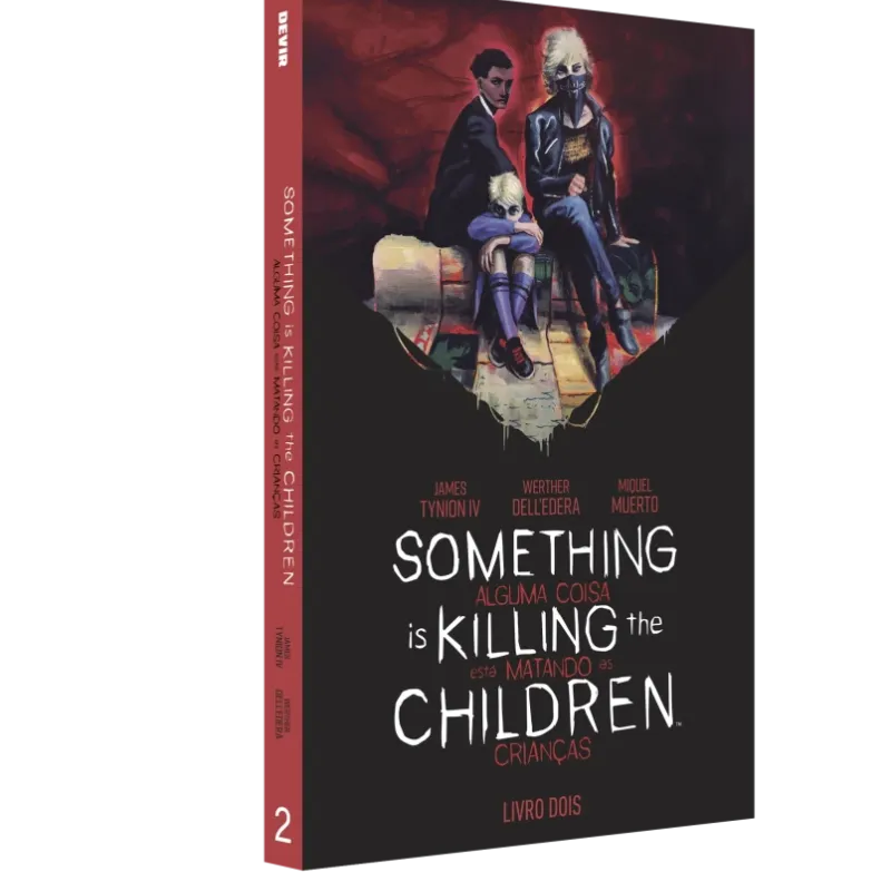 Something is Killing the Children - Alguma Coisa Está Matando as Crianças Vol. 02 Something is Killing the Children - Alguma Coisa Está Matando as Crianças Vol. 02