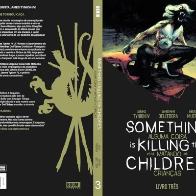 Something is Killing the Children - Alguma Coisa Está Matando as Crianças Vol. 03 Something is Killing the Children - Alguma Coisa Está Matando as Crianças Vol. 03