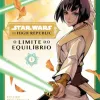 Star Wars: The High Republic Vol. 01 - O Limite do Equilíbrio