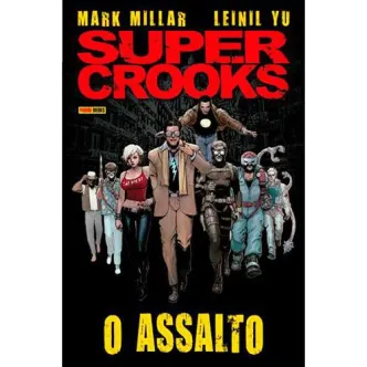 Super Crooks - O Assalto