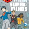 Super-filhos: Livro 01 - O Projeto do Escudo Polar (DC Kids)